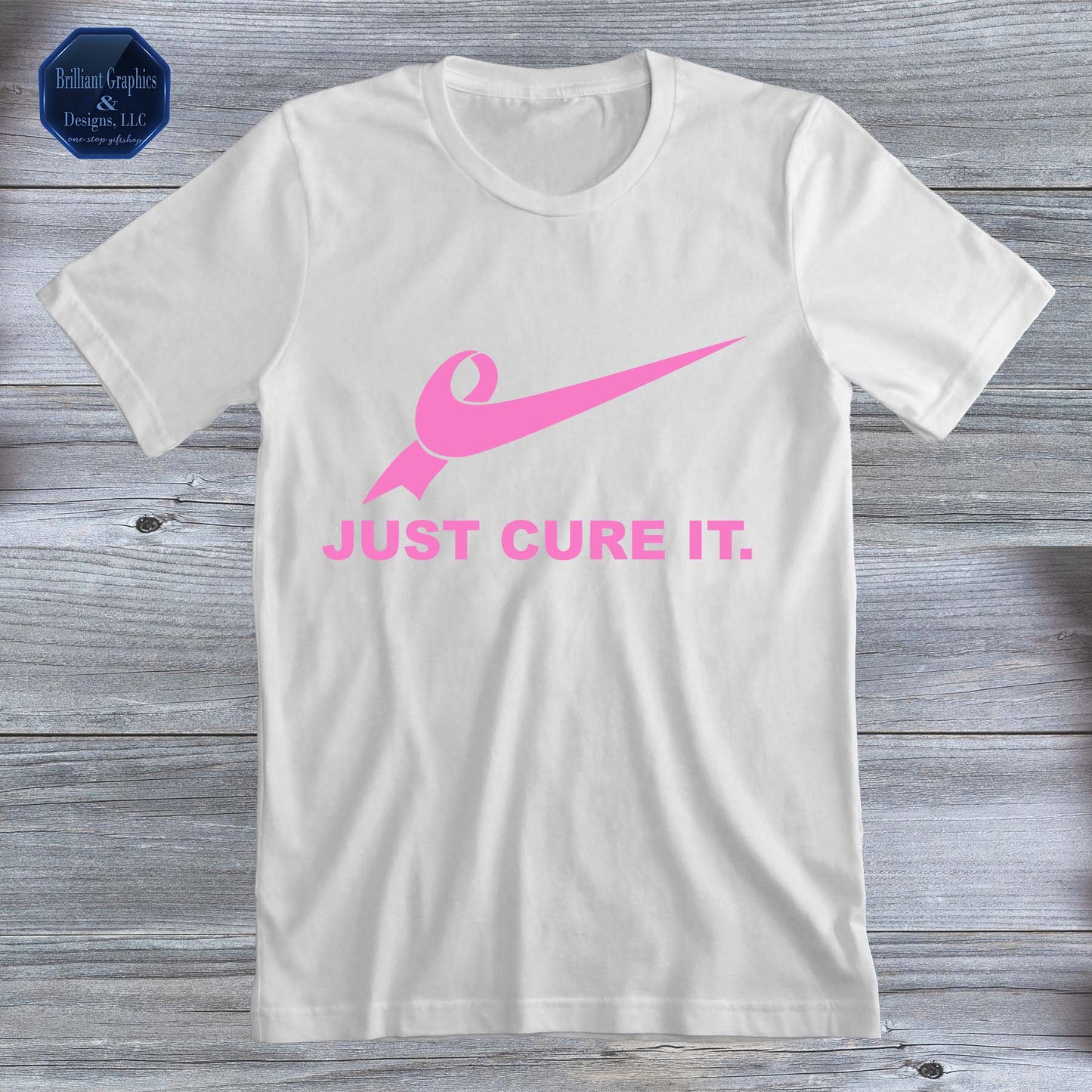 Just Cure It. Breast Cancer Awareness T-shirt