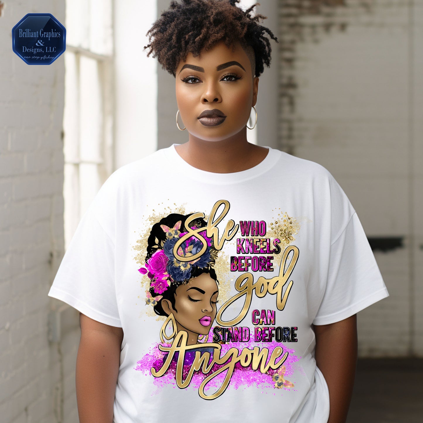 She Who Kneels Before God Can Stand Before Anyone T-shirt