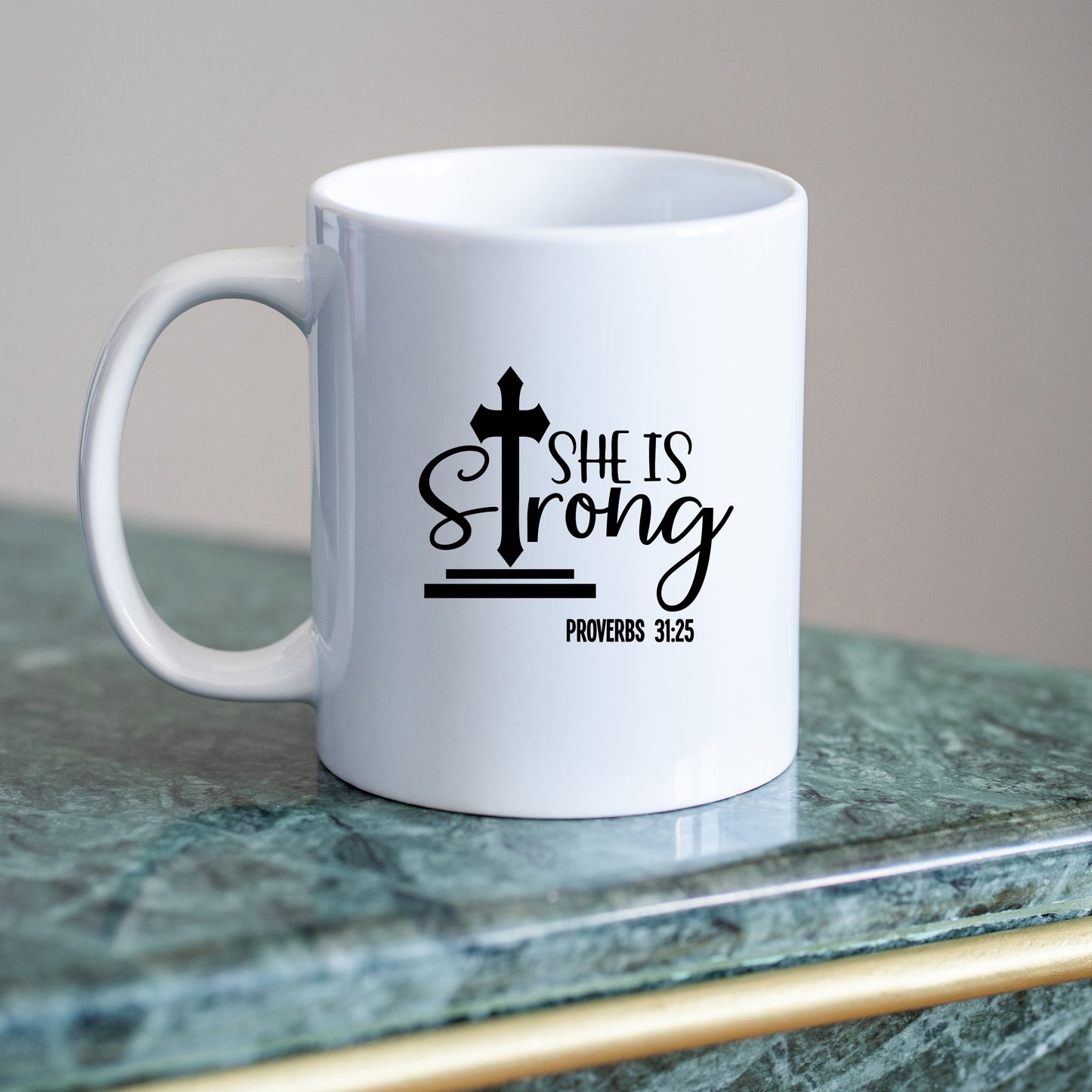 She is Strong. Inspirational Coffee Mug.
