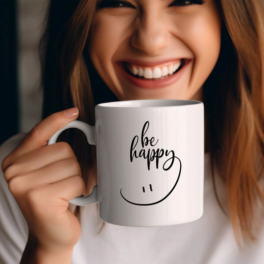 Be Happy. Inspirational Coffee Mug.