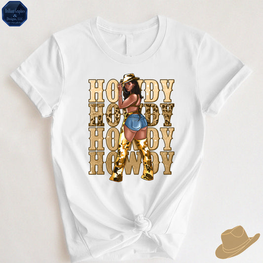 Western Black Woman, Howdy Cowgirl T-shirt