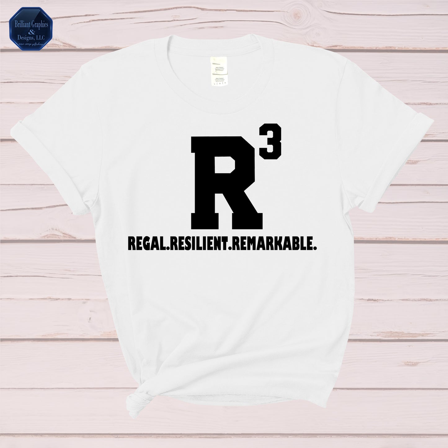 Regal. Resilient. Remarkable. R3 T-shirt