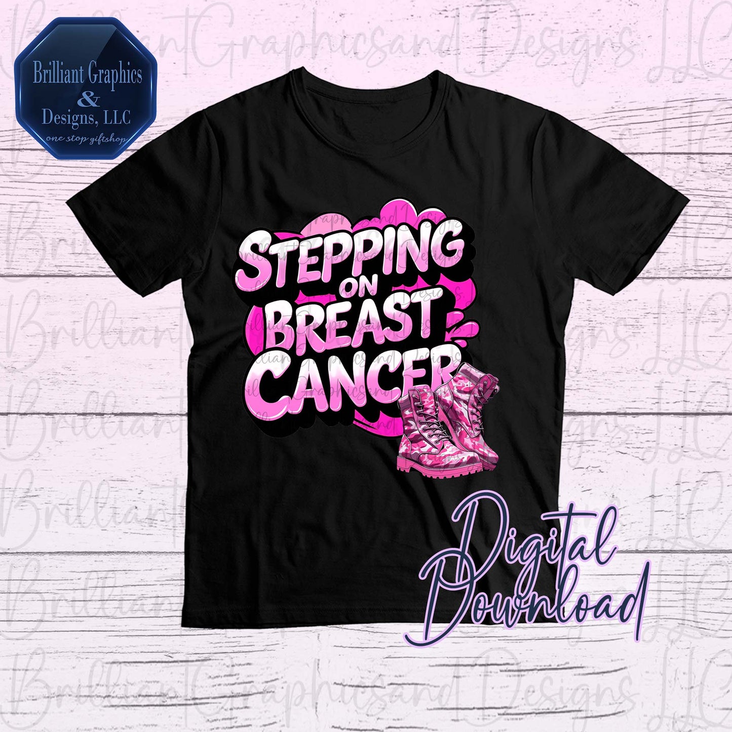 Stepping on Breast Cancer PNG – Pink Boots Awareness Design | Digital Download