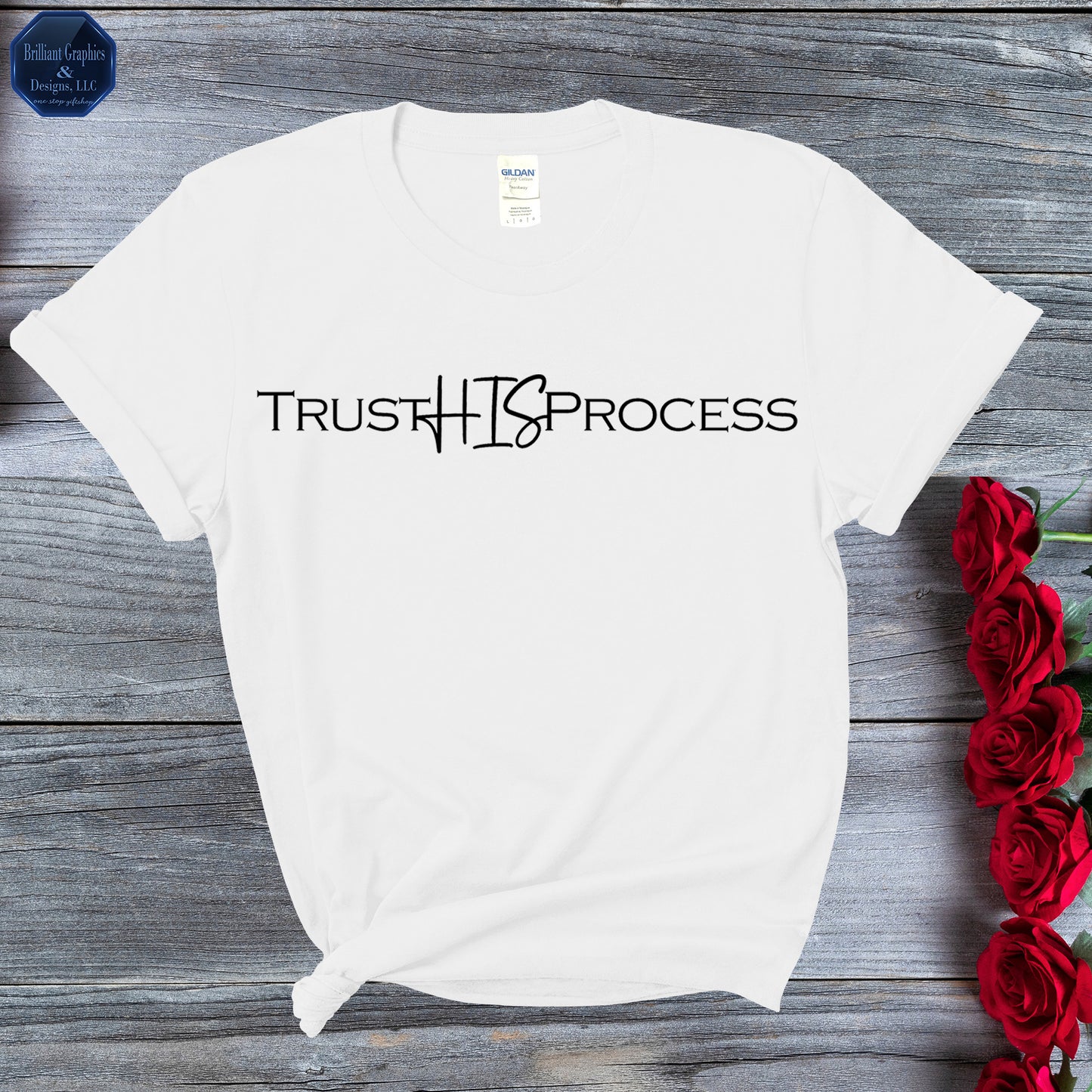 Trust HIS Process: Inspirational T-Shirt for Faith and Resilience